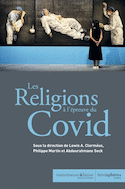 Religions à l'épreuve du Covid (Les)